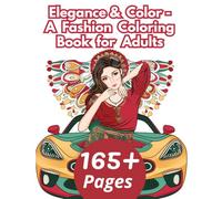 Elegance & Color - A Mandala Coloring Book for All Ages: 40 Stylish Girls with Intricate Mandala Patterns - Created to Spark Joy, Calm, and Creative Flow.