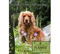 Elegance Comes on Four Paws | 2026 Planner Cocker Spaniel Dog: Dated Weekly and Monthly Page Views With Space For Notes | From Jan to Dec | Planning ... Birthday, All Holiday | Perfect For Dog Lover