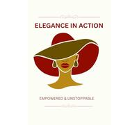 Elegance in Action: Stylish Women's Notebook Journal | Perfect Gift | 120-page Lined Notebook| 6'' X 9'' | Paper Back |
