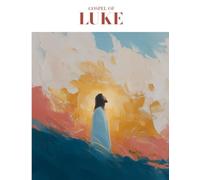 Elegant Bible: The Gospel of Luke