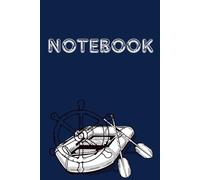 ELEGANT BOAT THEME NOTEBOOK: Boat Style Life at Sea Inspired Design - Notepad Journal for Adventure Lovers - 6 X 9 INCHES - 150 PAGES