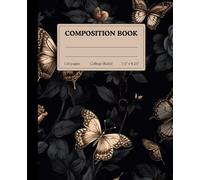 Elegant Butterfly & Rose Composition Notebook: Vintage-Inspired College Ruled Notebook for School, Journaling, or Creative Writing | 110 Pages | 7.5” x 9.25”