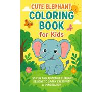 Elegant Elephant Coloring Book: Beautiful & Relaxing Elephant Designs for Stress Relief and Creativity