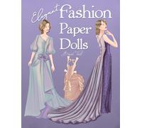 Elegant Fashion Paper Dolls: Dress Up Collection with Glamorous Gowns