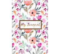 Elegant Floral Notebook: A Beautiful Lined Journal for Writing, Notes, Ideas & Daily Thoughts: Charming Floral Design | Lined Notebook Gift for Women, Teens, Students & Stationery Lovers