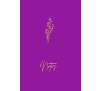 Elegant Gold Floral Purple Notebook: Minimalist Aesthetic Journal for Women & Girls | Stylish Gold Leaf Design Composition Book for Note Taking, Journaling, and Creative Writing 120 Pages, 6x9 Inch
