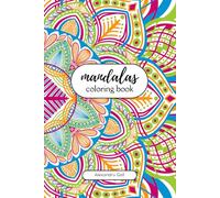 Elegant Mandalas Coloring Book for Adults: Relaxing and Stress-Relieving Designs for Mindful Creativity