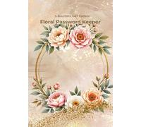 Elegant Password Organizer: A Beautiful & Simple Logbook for Everyday Passwords