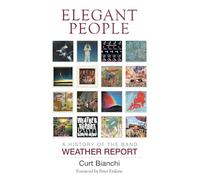 Elegant People: A History of the Band Weather Report