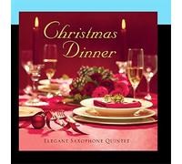 Elegant Saxophone Quintet - Christmas Dinner