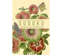 Elegant Sudoku: 60 Puzzles, Easy, Medium, and Hard | One Puzzle Per Page | Butterflies and Fresh Florals Vintage Inspired Cover (Botanical Puzzling)