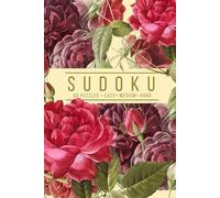 Elegant Sudoku: 60 Puzzles, Easy, Medium, and Hard | One Puzzle Per Page | Dark Vintage Rose Botanical Inspired Cover (Botanical Puzzling)