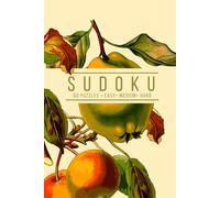 Elegant Sudoku: 60 Puzzles, Easy, Medium, and Hard | Vintage Botanical Inspired Cover (Botanical Puzzling)
