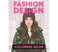 Elegant Urban Fashion Coloring Book for Adults: 25 Stylish Women Inspired by Modern Fashion Magazines