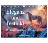 Eleganz und Instinkt - die beeindruckende Welt der Geparden (Wandkalender 2027 DIN A4 quer), CALVENDO Monatskalender: Ein wundervoller Kalender für alle Freunde der schnellsten Katze der Welt!