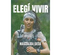 Elegí vivir
