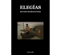 ELEGÍAS: 1 (Poesía)