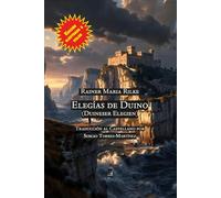 Elegías de Duino (Duineser Elegien) Edición bilingüe ilustrada a color