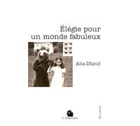 Elégie pour un monde fabuleux: Nouvelles