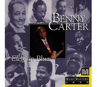 Elegy in Blue by Carter, Benny (1994-08-16)