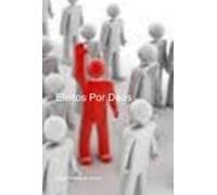 Eleitos Por Deus (ebook)