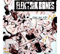 Elektrik Bones - About Last Night [Import]