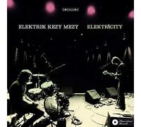 Elektrik Kezy Mezy - Elekricity [Import]