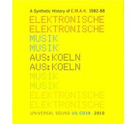 Elektronische Musik Aus K - A Synthetic History Of E.M.A.K