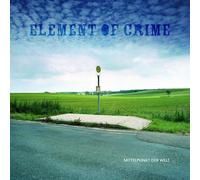 Element of Crime Mittelpunkt der Welt (CD)