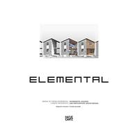 Elemental: Incremental Housing and Participatory Design Manual