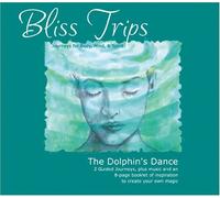 Elemental Series - Bliss Trips: The Dolphin's Dance