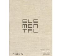 Elemental: The Architecture of Alejandro Aravena