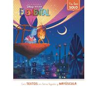 Elemental (Ya leo solo): Con textos en letra ligada y mayúscula (Aprendo con Disney)