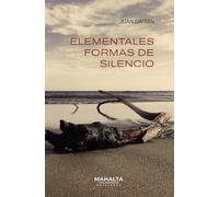 Elementales formas de silencio: 33 (Adivinos)
