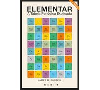 Elementar: A Tabela Periódica Explicada (Vogais)