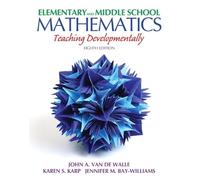 Elementary and Middle School Mathematics: Teaching Developmentally