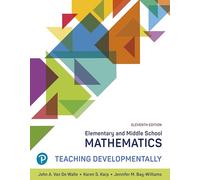 Elementary and Middle School Mathematics: Teaching Developmentally
