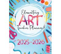 Elementary Art Teacher Planner 2025-2026