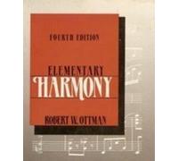 Elementary Harmony: Theory and Practice 4 Pap/Cas edition by Ottman, Robert W. (1989) Paperback