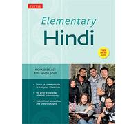 Elementary Hindi: Learn to Communicate in Everyday Situations (Audio Included)