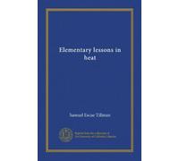 Elementary lessons in heat