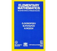 Elementary Mathematics Selected Topics And Problem Solving