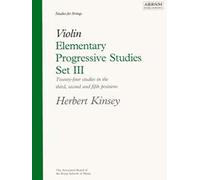 Elementary Progressive Studies, Set III for Violin (Elementary Progressive Studies (ABRSM))