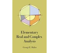 Elementary Real and Complex Analysis (Dover Books on MaTHEMA 1.4tics)