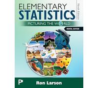 Elementary Statistics: Picturing the World [Rental]