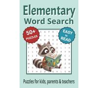 Elementary Word Search Puzzle Book: Word Search with Easy to Read Print about elementary school and More | 6x9 inches, 110 pages | 50+ Puzzles ... Gifts for Vacations, Holidays & Free Times