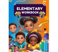 Elementary Workbook: Grade 1 Workbook