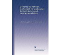 Elemente der höheren mathematik für studierende der technischen und naturwissenschaften