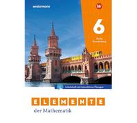 Elemente der Mathematik SI 6. Arbeitsheft mit Lösungen und Interaktiven Übungen. Für Berlin und Brandenburg: Ausgabe 2025 - Sekundarstufe 1