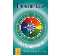 Elemente und Kreuze: Die Typenlehre C. G. Jungs in der Astrologie